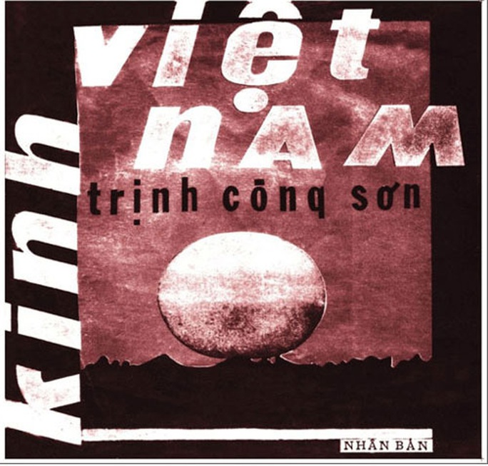 Cần tôn trọng tác giả Trịnh Công Sơn - Ảnh 1. Cần tôn trọng tác giả Trịnh Công Sơn - Ảnh 1.