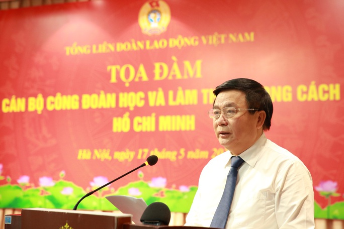 Tư tưởng Hồ Chí Minh luôn là ánh sáng soi đường cho tổ chức Công đoàn Việt Nam - Ảnh 2.