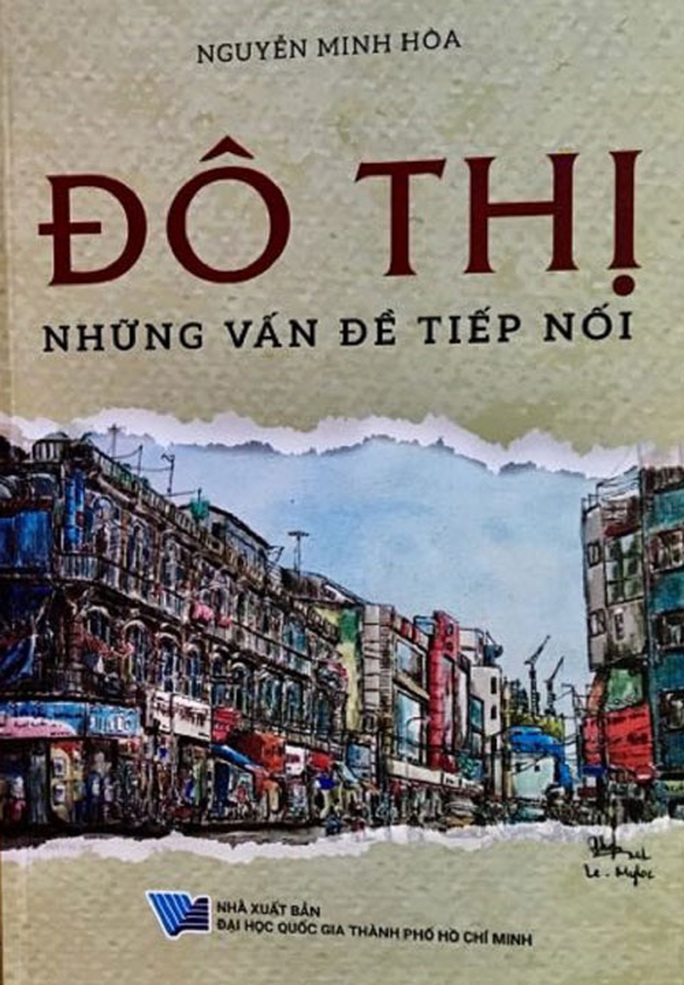 Đô thị cần gì? - Ảnh 1. Đô thị cần gì? - Ảnh 1.