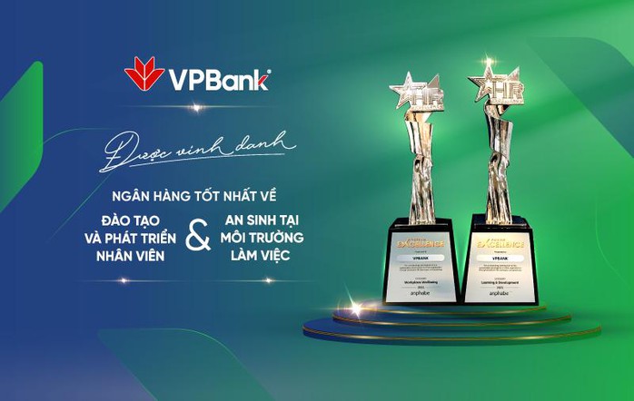 VPBank là ngân hàng tốt nhất về “Đào tạo và Phát triển nhân viên” và “An sinh tại môi trường làm việc” - Ảnh 1. VPBank là ngân hàng tốt nhất về “Đào tạo và Phát triển nhân viên” và “An sinh tại môi trường làm việc” - Ảnh 1.