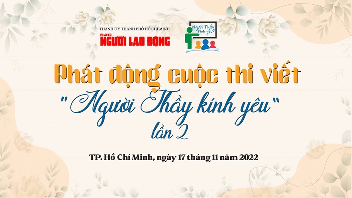 Thể lệ cuộc thi viết NGƯỜI THẦY KÍNH YÊU - Ảnh 1.