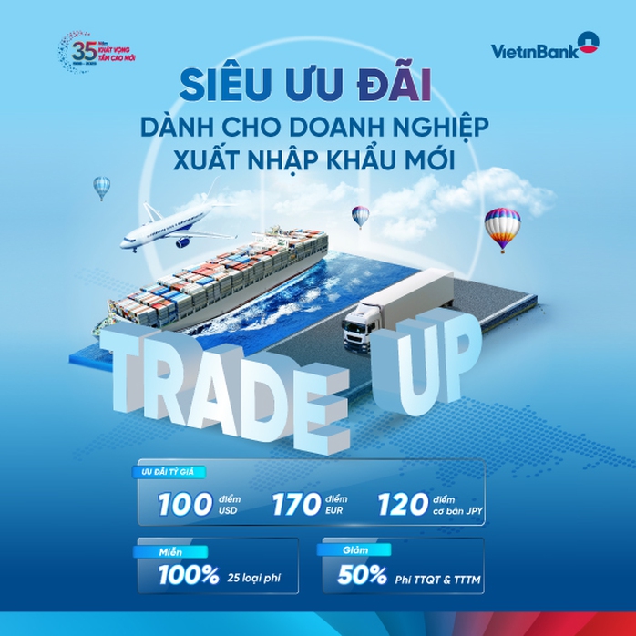 VietinBank tặng tới 100 triệu đồng cho doanh nghiệp xuất nhập khẩu - Ảnh 3. VietinBank tặng tới 100 triệu đồng cho doanh nghiệp xuất nhập khẩu - Ảnh 3.