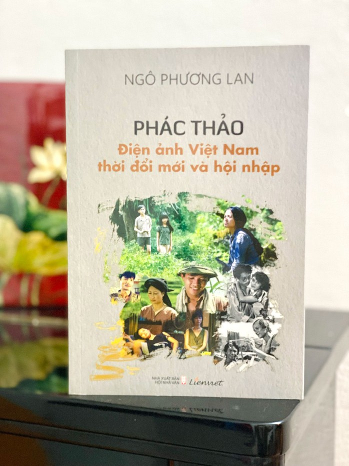 Điện ảnh Việt Nam qua con mắt của TS Ngô Phương Lan - Ảnh 3.