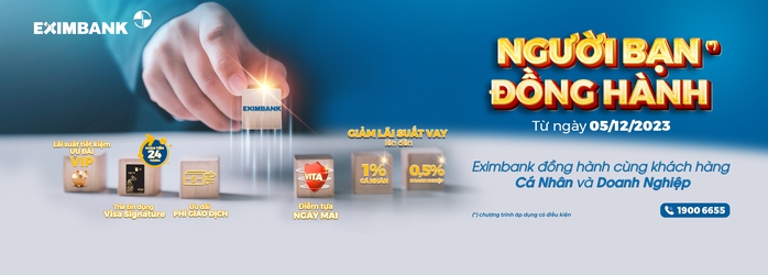 Loạt ưu đãi từ Eximbank qua "Người bạn đồng hành"- Ảnh 1. Loạt ưu đãi từ Eximbank qua "Người bạn đồng hành"- Ảnh 1.