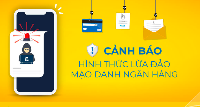 Ngân hàng tiếp tục cảnh báo chiêu thức lừa đảo mới- Ảnh 1. Ngân hàng tiếp tục cảnh báo chiêu thức lừa đảo mới- Ảnh 1.