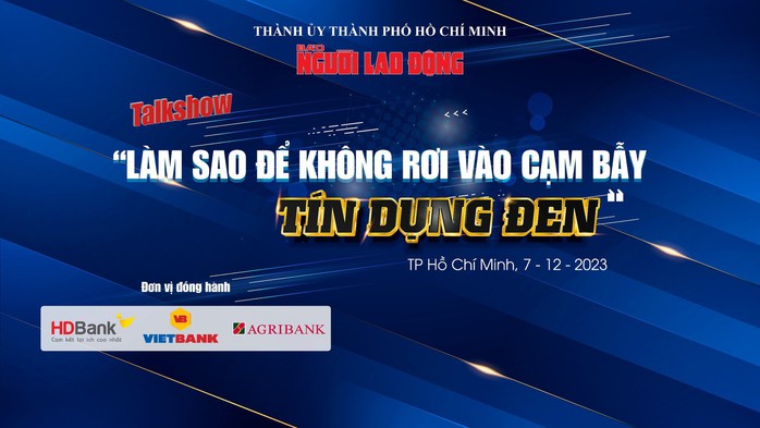 Báo Người Lao Động tổ chức Talkshow "Làm sao để không rơi vào cạm bẫy tín dụng đen?"- Ảnh 1. Báo Người Lao Động tổ chức Talkshow "Làm sao để không rơi vào cạm bẫy tín dụng đen?"- Ảnh 1.