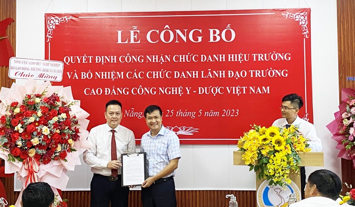 Bổ nhiệm tân hiệu trưởng Trường CĐ Công nghệ Y - Dược Việt Nam - Ảnh 1.