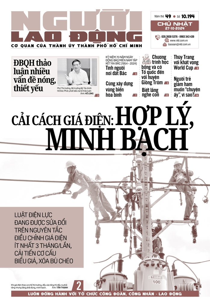Báo in ngày 27-10: Cải cách giá điện: Hợp lý, minh bạch- Ảnh 1. Báo in ngày 27-10: Cải cách giá điện: Hợp lý, minh bạch- Ảnh 1.