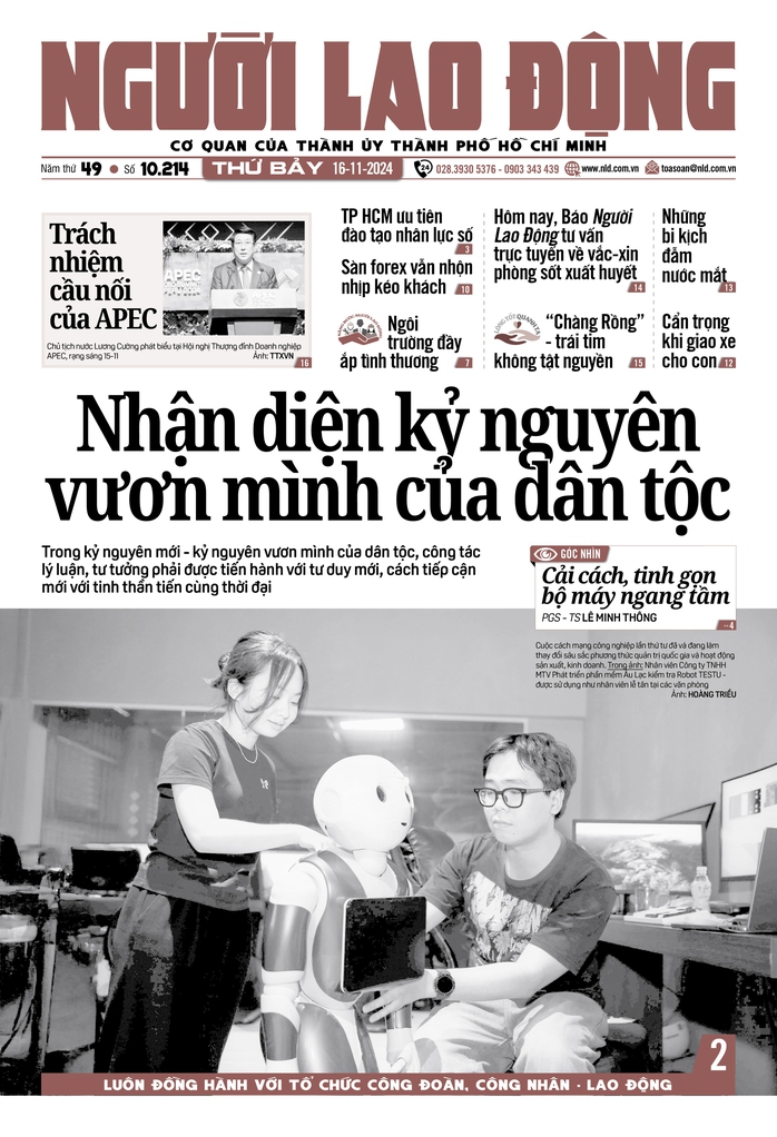 Báo in ngày 16-11: Nhận diện kỷ nguyên vươn mình của dân tộc- Ảnh 1. Báo in ngày 16-11: Nhận diện kỷ nguyên vươn mình của dân tộc- Ảnh 1.