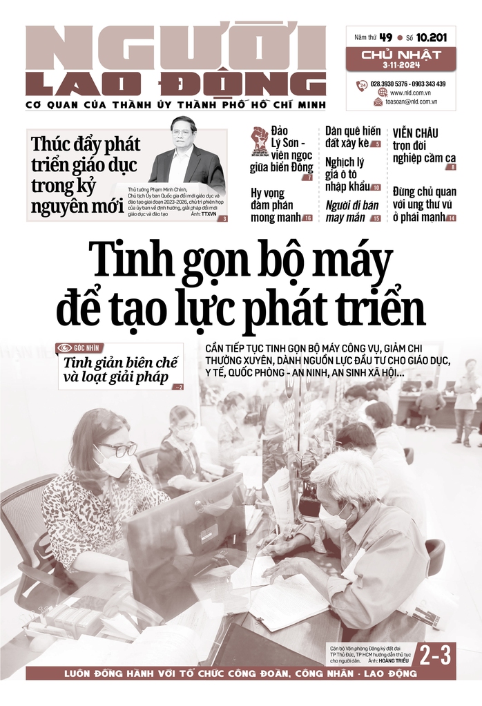 Báo in ngày 3-11: Tinh gọn bộ máy để tạo lực phát triển- Ảnh 1. Báo in ngày 3-11: Tinh gọn bộ máy để tạo lực phát triển- Ảnh 1.