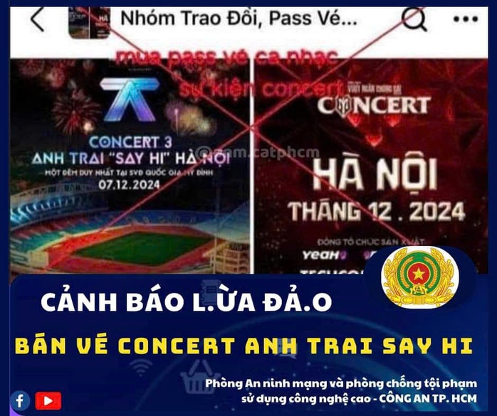 Công an TP HCM cảnh báo sập bẫy khi mua vé "Anh Trai Vượt Ngàn Chông Gai"- Ảnh 1. Công an TP HCM cảnh báo sập bẫy khi mua vé "Anh Trai Vượt Ngàn Chông Gai"- Ảnh 1.