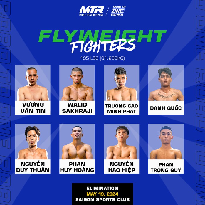 Muay Thai Rampage x Road To ONE - võ sĩ Việt chinh phục đấu trường ONE Championship- Ảnh 2. Muay Thai Rampage x Road To ONE - võ sĩ Việt chinh phục đấu trường ONE Championship- Ảnh 2.