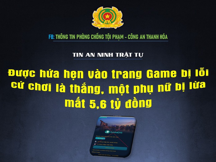 Trình báo mất 5,6 tỉ đồng do bị dụ dỗ "chơi game là thắng"- Ảnh 1. Trình báo mất 5,6 tỉ đồng do bị dụ dỗ "chơi game là thắng"- Ảnh 1.
