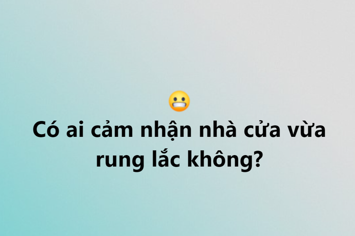 4 trận động đất tại Kon Tum, ở Đà Nẵng, Quảng Nam cảm nhận nhà cửa rung lắc- Ảnh 2. 4 trận động đất tại Kon Tum, ở Đà Nẵng, Quảng Nam cảm nhận nhà cửa rung lắc- Ảnh 2.