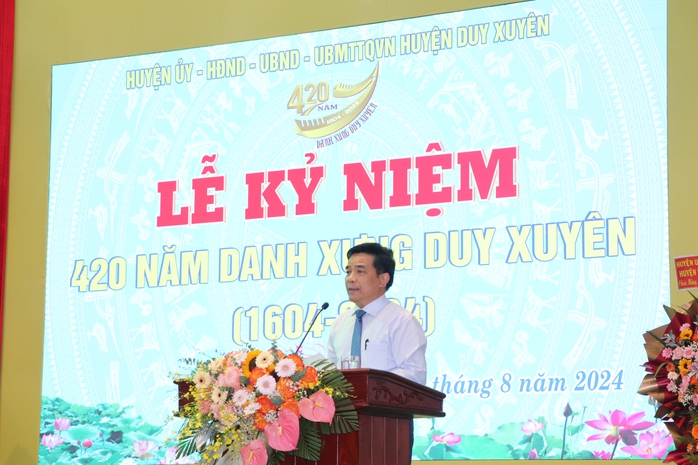 Tự hào 420 năm danh xưng Duy Xuyên- Ảnh 3. Tự hào 420 năm danh xưng Duy Xuyên- Ảnh 3.