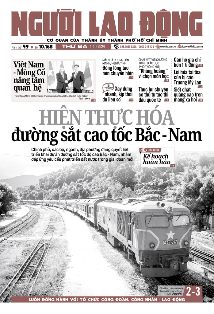 Báo in ngày 1-10: Hiện thực hóa đường sắt cao tốc
Bắc - Nam- Ảnh 1. Báo in ngày 1-10: Hiện thực hóa đường sắt cao tốc
Bắc - Nam- Ảnh 1.