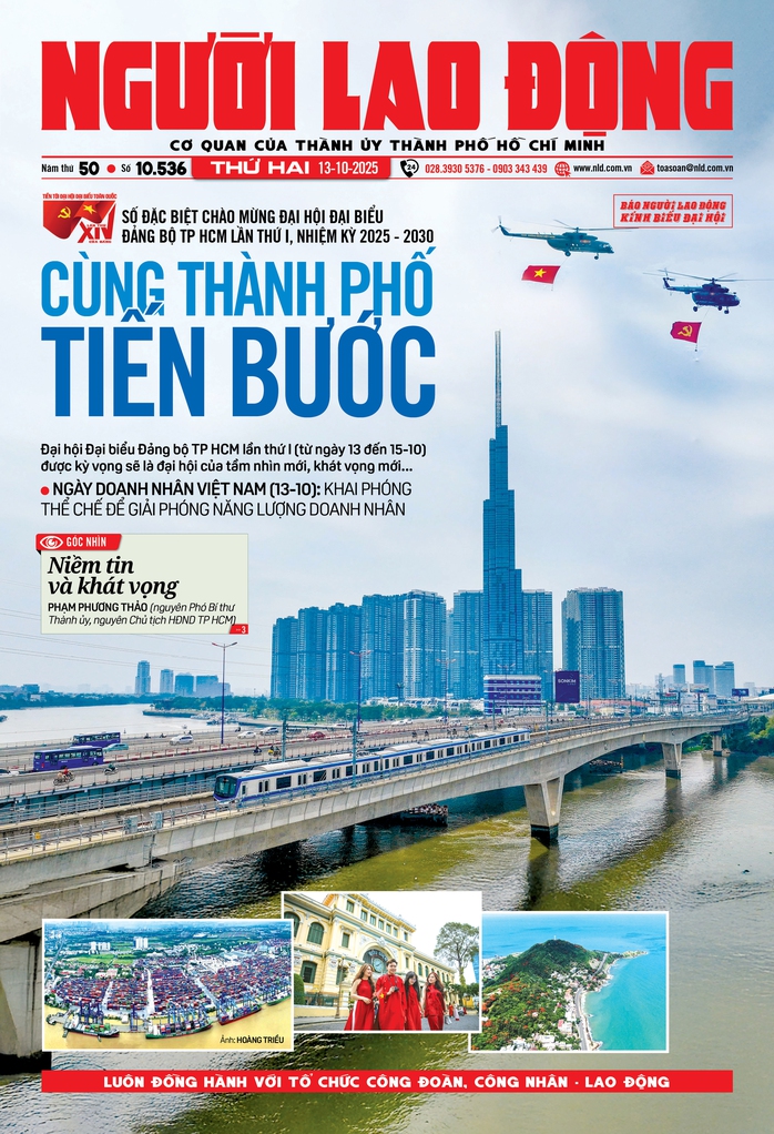 Báo in Người Lao Động 13-10: Niềm tin và khát vọng - Ảnh 1.