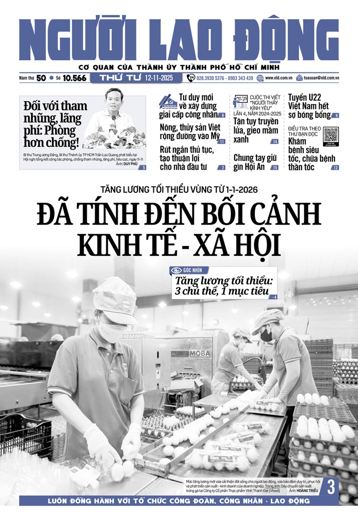 Báo in ngày 12-11: Tăng lương tối thiểu vùng từ 1-1-2026, đã tính đến bối cảnh kinh tế - xã hội - Ảnh 1.