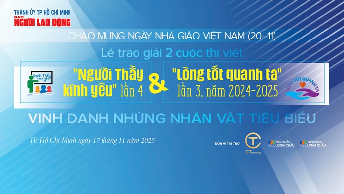 Báo Người Lao Động trao giải 2 cuộc thi đặc biệt, nhân vật nào sẽ được vinh danh? - Ảnh 1.