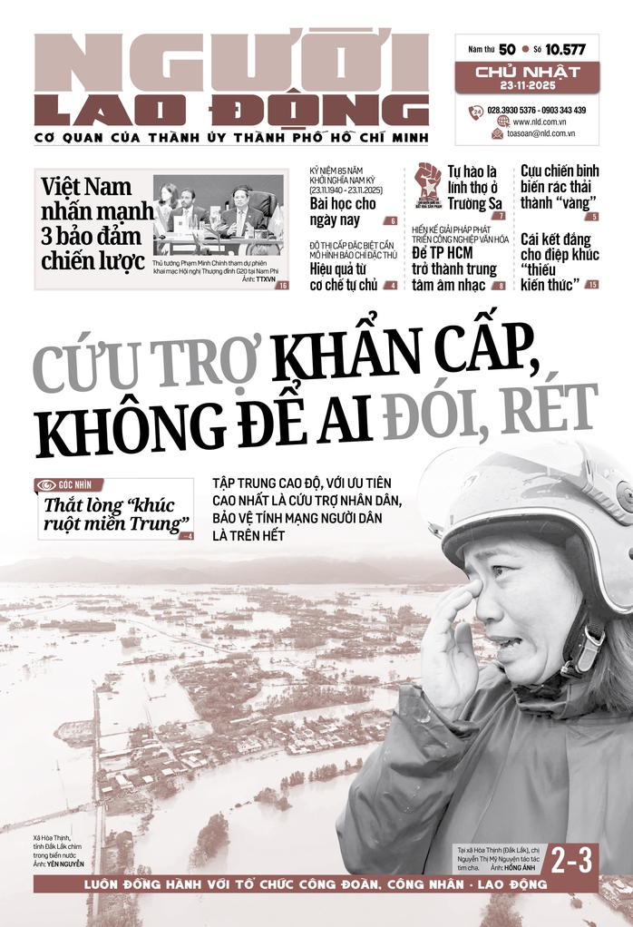 Báo in ngày 23-11: Cứu trợ khẩn cấp, không để ai đói, rét - Ảnh 1.