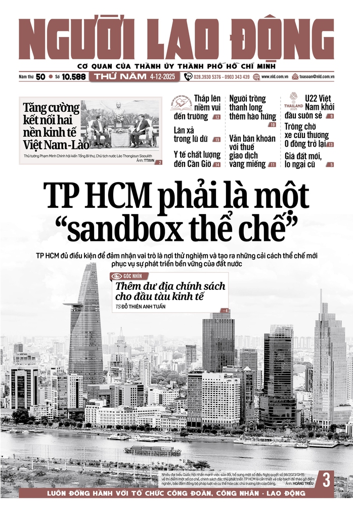 Báo in ngày 4-12: TP HCM phải là một "Sandbox thể chế" - Ảnh 1.