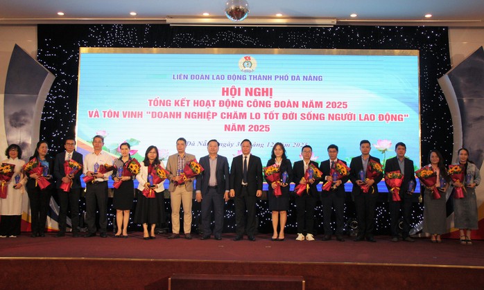 C&ocirc;ng đo&agrave;n Đ&agrave; Nẵng: Hơn 133 tỉ đồng hỗ trợ người lao động, t&ocirc;n vinh 56 doanh nghiệp ti&ecirc;u biểu - Ảnh 6.