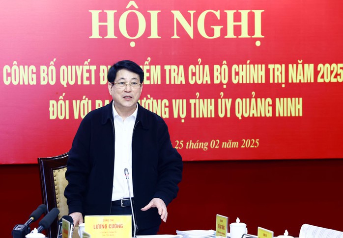 Chủ tịch nước Lương Cường phát biểu chỉ đạo Hội nghị công bố quyết định, kế hoạch kiểm tra năm 2025 đối với Ban Thường vụ Tỉnh ủy Quảng Ninh. Ảnh: TTXVN Chủ tịch nước Lương Cường phát biểu chỉ đạo Hội nghị công bố quyết định, kế hoạch kiểm tra năm 2025 đối với Ban Thường vụ Tỉnh ủy Quảng Ninh. Ảnh: TTXVN