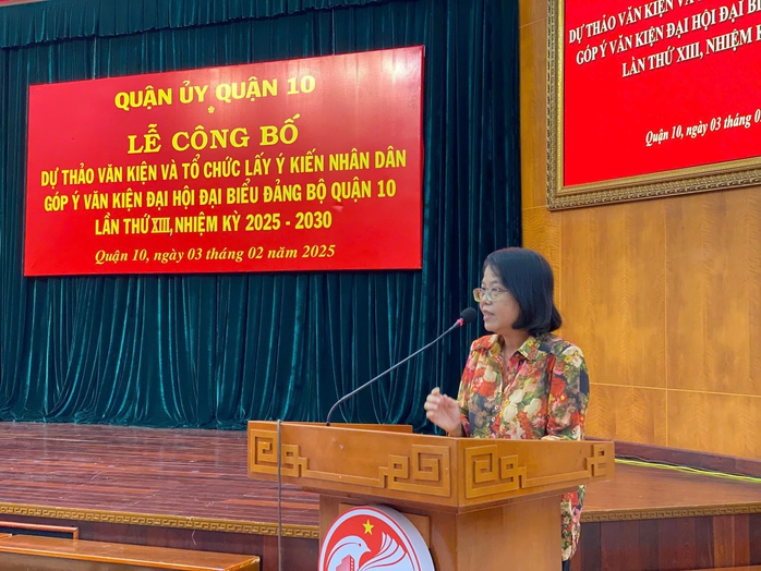 Quận 10 lấy ý kiến nhân dân về văn kiện Đại hội Đại biểu Đảng bộ quận- Ảnh 2.