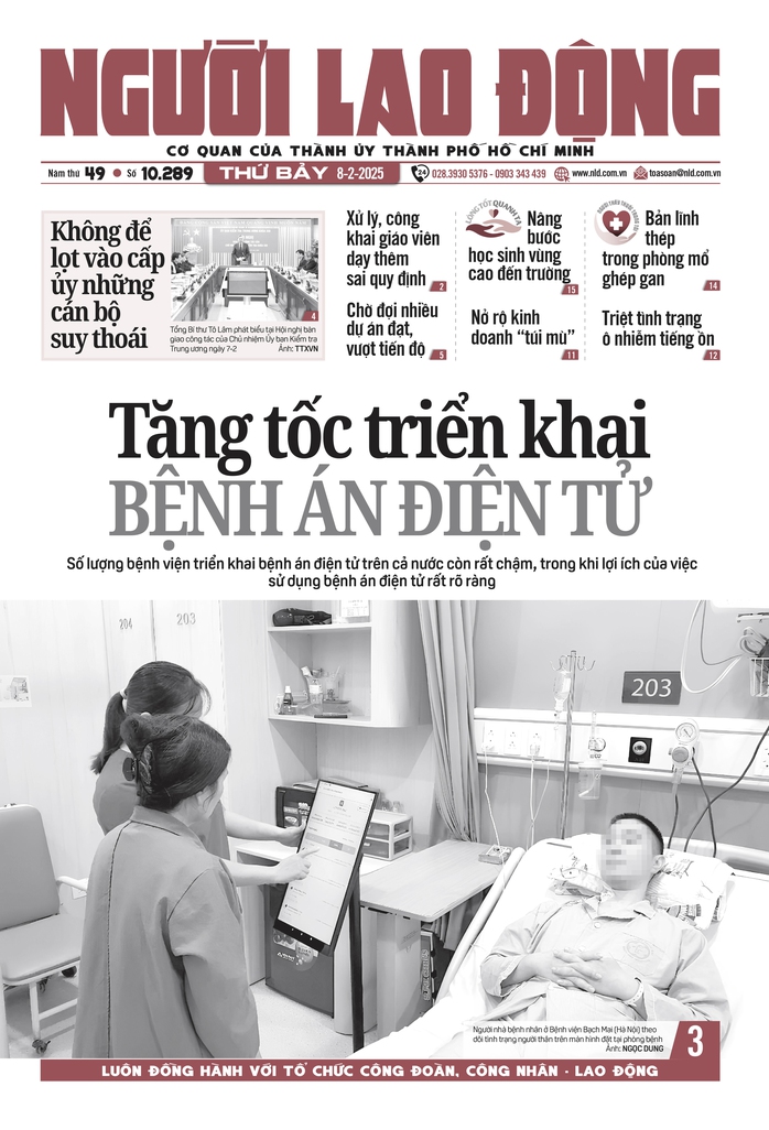 Báo in ngày 8-2: Tăng tốc triển khai bệnh án điện tử- Ảnh 1. Báo in ngày 8-2: Tăng tốc triển khai bệnh án điện tử- Ảnh 1.
