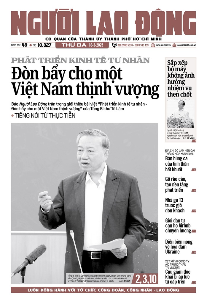 Bìa in Báo Người Lao Động ra ngày 18-3-2025 Bìa in Báo Người Lao Động ra ngày 18-3-2025
