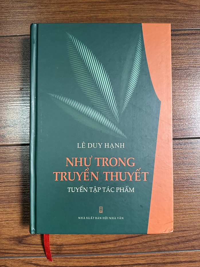 Xúc động với tuyển tập tác phẩm "Như trong truyền thuyết" của Lê Duy Hạnh- Ảnh 2. Xúc động với tuyển tập tác phẩm "Như trong truyền thuyết" của Lê Duy Hạnh- Ảnh 2.