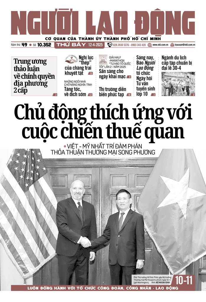 Báo in ngày 12-4: Chủ động thích ứng với cuộc chiến thuế quan- Ảnh 1. Báo in ngày 12-4: Chủ động thích ứng với cuộc chiến thuế quan- Ảnh 1.