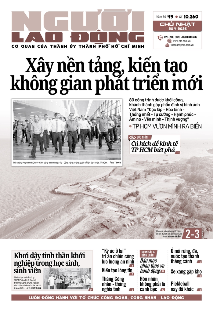 Báo in ngày 20-4: Xây nền tảng, kiến tạo không gian phát triển mới- Ảnh 1. Báo in ngày 20-4: Xây nền tảng, kiến tạo không gian phát triển mới- Ảnh 1.