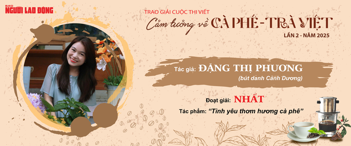Viết nên những giá trị không thể đong đếm của trà, cà phê - Ảnh 3.