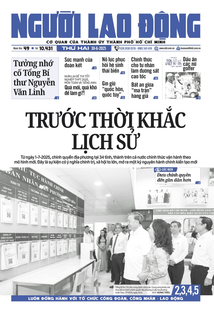 Báo in ngày 30-6: Trước thời khắc lịch sử- Ảnh 1. Báo in ngày 30-6: Trước thời khắc lịch sử- Ảnh 1.