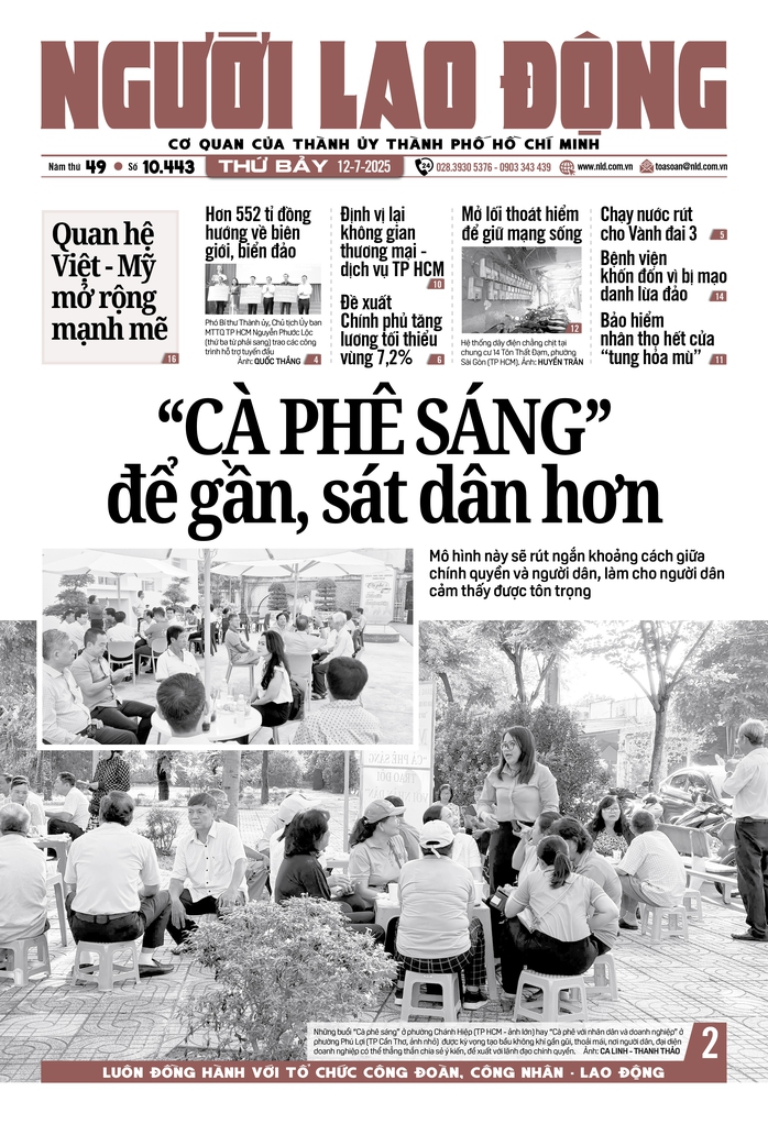 Báo in ngày 12-7: Mở lối thoát hiểm để giữ mạng sống- Ảnh 1. Báo in ngày 12-7: Mở lối thoát hiểm để giữ mạng sống- Ảnh 1.