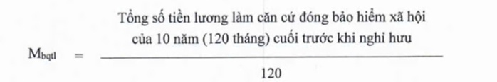 Chi tiết công thức tính bình quân mức lương đóng BHXH để tính lương hưu theo quy định mới - Ảnh 5.