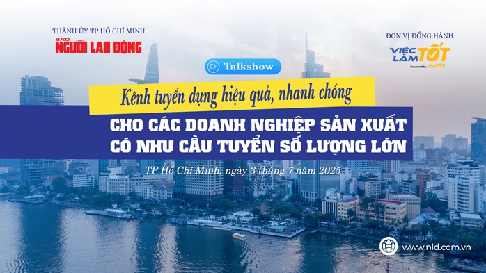 Talkshow sáng mai (3-7): Bí kíp tuyển dụng hiệu quả cho doanh nghiệp sản xuất- Ảnh 1.