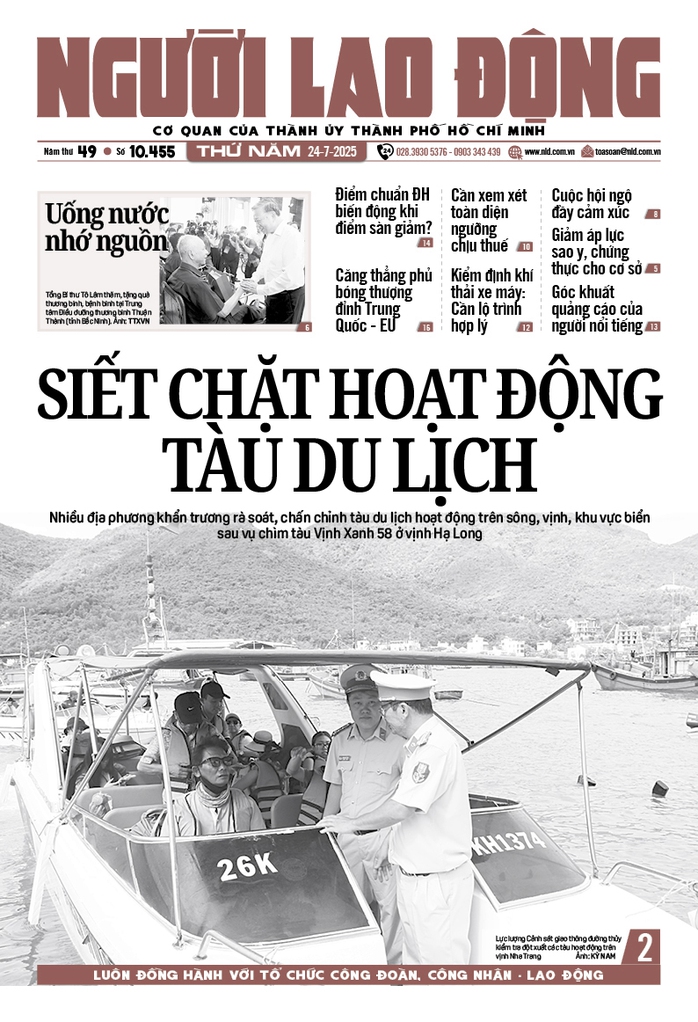 Báo in ngày 24-7: Siết chặt hoạt động tàu du lịch - Ảnh 1.