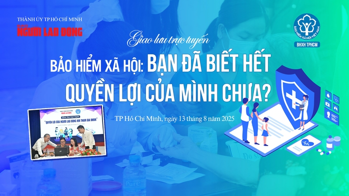 Giao lưu trực tuyến "Bảo hiểm xã hội: Bạn đã biết hết quyền lợi của mình chưa?" - Ảnh 1.