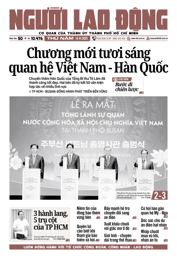 Báo in ngày 14-8: Chương mới tươi sáng quan hệ Việt Nam - Hàn Quốc - Ảnh 1.