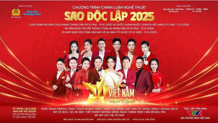 "Sao Độc lập 2025" – Bản hùng ca từ lịch sử đến khát vọng Việt Nam hùng cường- Ảnh 2. "Sao Độc lập 2025" – Bản hùng ca từ lịch sử đến khát vọng Việt Nam hùng cường- Ảnh 2.