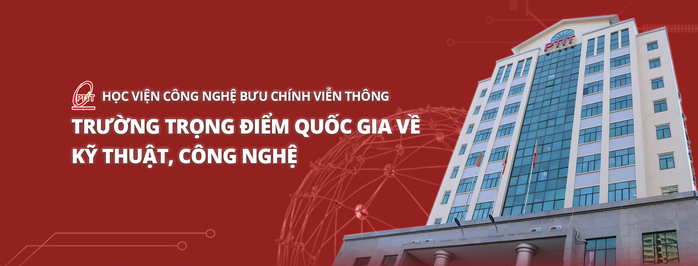 Từ giảng đường PTIT đến thành công toàn cầu- Ảnh 1. Từ giảng đường PTIT đến thành công toàn cầu- Ảnh 1.