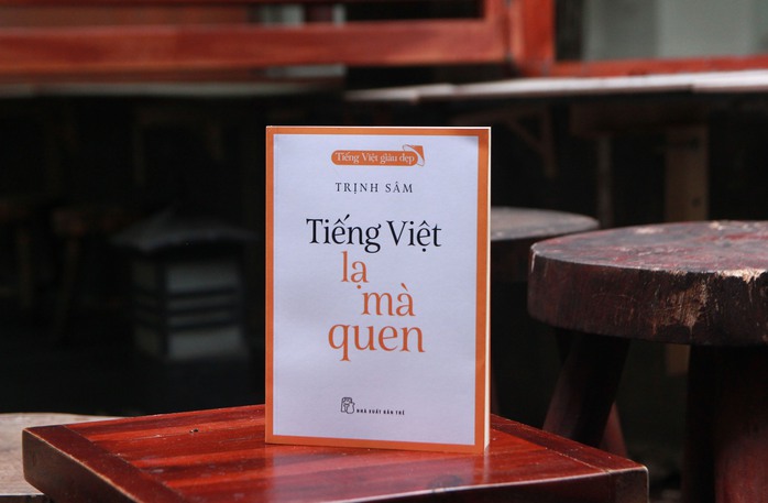 Khám phá tâm thức người Việt qua ngôn ngữ- Ảnh 1. Khám phá tâm thức người Việt qua ngôn ngữ- Ảnh 1.
