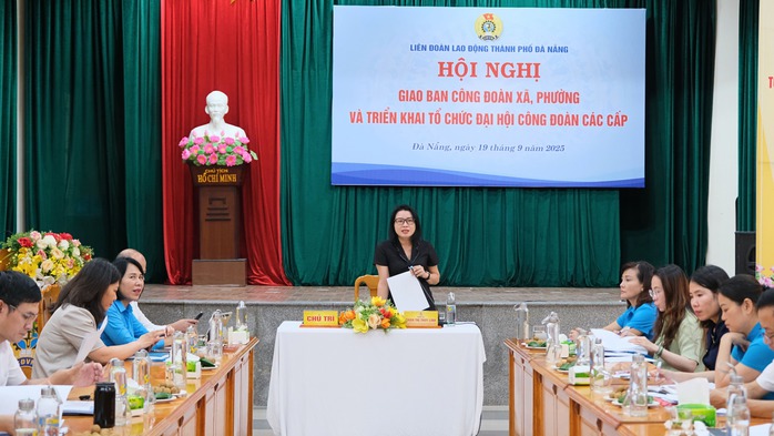 5 nhiệm vụ trọng tâm của 27 Công đoàn phường xã tại Đà Nẵng- Ảnh 1. 5 nhiệm vụ trọng tâm của 27 Công đoàn phường xã tại Đà Nẵng- Ảnh 1.