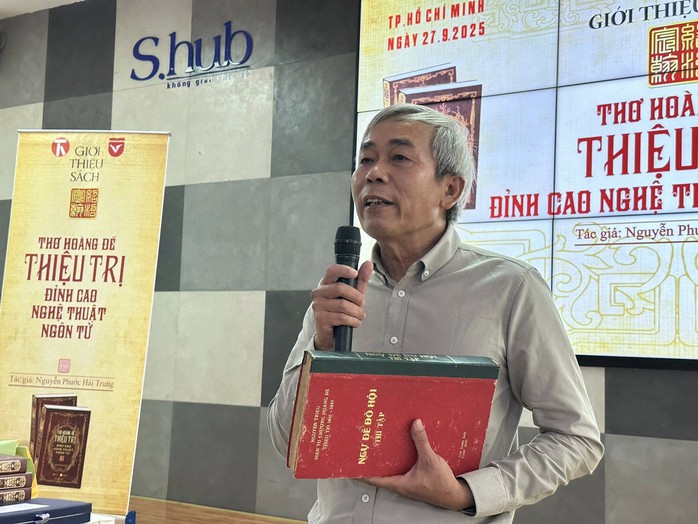 TP HCM: Giới thiệu di sản thi ca của Hoàng đế Thiệu Trị - Ảnh 2.