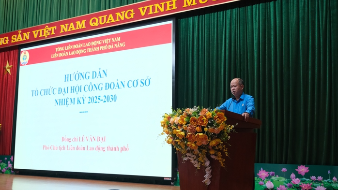 Tập huấn công tác tổ chức đại hội Công đoàn các cấp tại Đà Nẵng - Ảnh 1.
