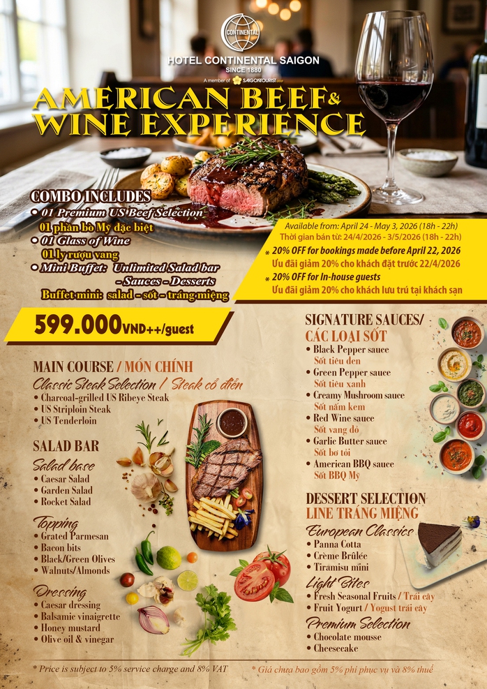 Hotel Continental Saigon: Thưởng thức mỹ vị Steak & Vang giữa l&ograve;ng di sản trong dịp đại lễ 30-4 - Ảnh 2.