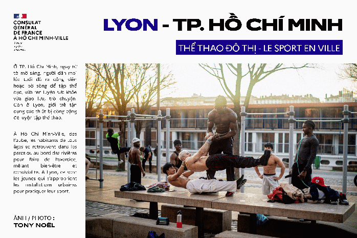 Triển l&atilde;m ảnh về 2 th&agrave;nh phố kết nghĩa Lyon - TP HCM - Ảnh 5.