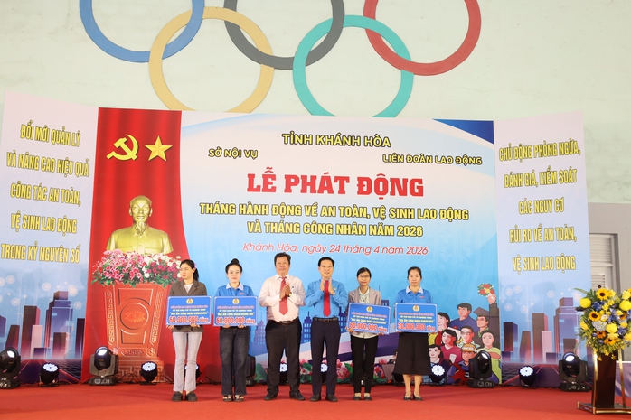 Kh&aacute;nh H&ograve;a ph&aacute;t động th&aacute;ng h&agrave;nh động về an to&agrave;n lao động v&agrave; th&aacute;ng c&ocirc;ng nh&acirc;n năm 2026 - Ảnh 3.